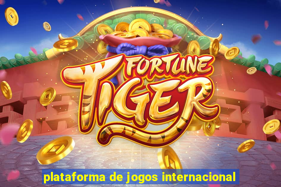 plataforma de jogos internacional